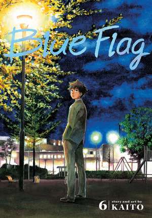 Blue Flag, Vol. 6 de KAITO