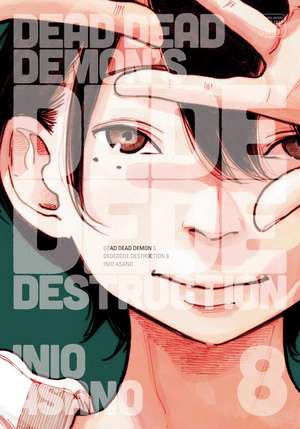 Dead Dead Demon's Dededede Destruction, Vol. 8 de Inio Asano