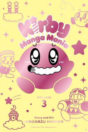 Kirby Manga Mania, Vol. 3 de Hirokazu Hikawa