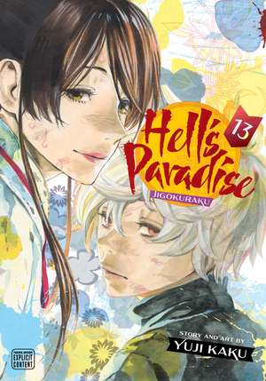 Hell's Paradise: Jigokuraku, Vol. 13 de Yuji Kaku