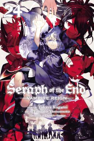 Seraph of the End, Vol. 24: Vampire Reign de Takaya Kagami