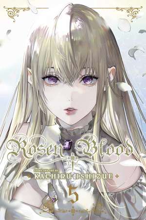 Rosen Blood, Vol. 5 de Kachiru Ishizue