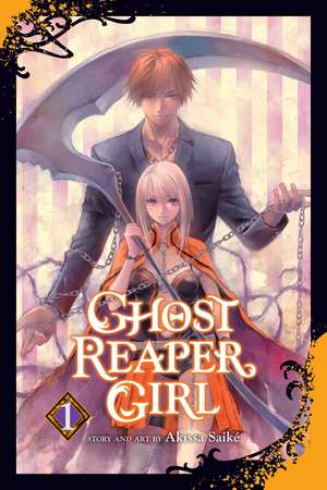 Ghost Reaper Girl, Vol. 1 de Akissa Saiké