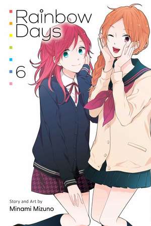 Rainbow Days, Vol. 6 de Minami Mizuno