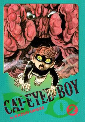 Cat-Eyed Boy: The Perfect Edition, Vol. 2 de Kazuo Umezz