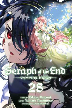 Seraph of the End, Vol. 28: Vampire Reign de Takaya Kagami