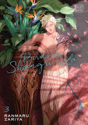 Birds of Shangri-La, Vol. 3 de Ranmaru Zariya