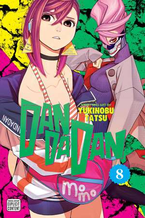 Dandadan, Vol. 8 de Yukinobu Tatsu