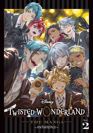 Disney Twisted-Wonderland: The Manga – Anthology, Vol. 2 de Various Artists