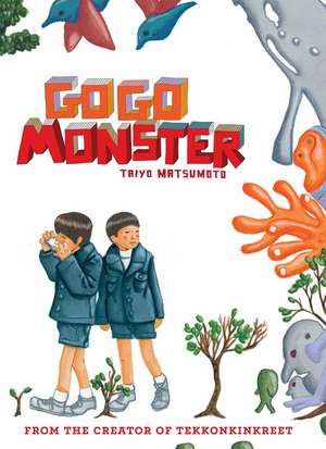 GoGo Monster: Second Edition de Taiyo Matsumoto