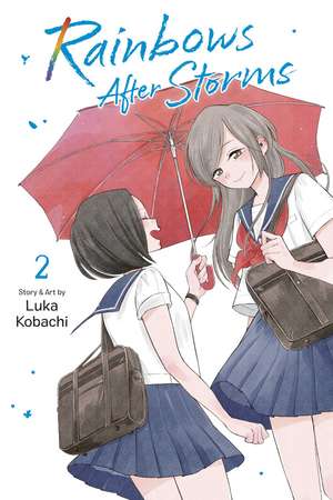 Rainbows After Storms, Vol. 2 de Luka Kobachi