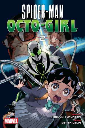 Spider-Man: Octo-Girl, Vol. 2 de Hideyuki Furuhashi