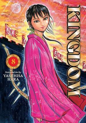 Kingdom, Vol. 8 de Yasuhisa Hara