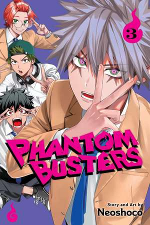 Phantom Busters, Vol. 3 de Neoshoco