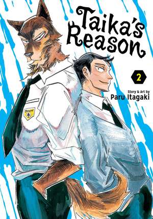 Taika's Reason, Vol. 2 de Paru Itagaki