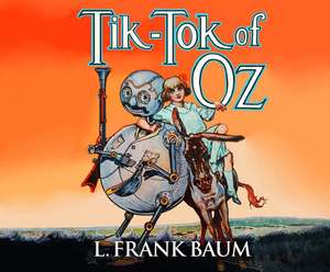 Tik-Tok of Oz de John Pruden