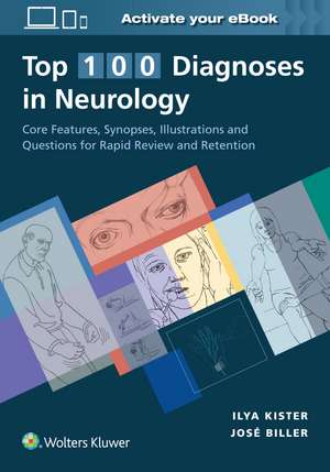 Top 100 Diagnoses in Neurology de Ilya Kister MD, FAAN