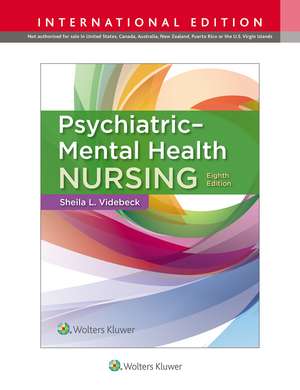 Psychiatric-Mental Health Nursing de Sheila L. Videbeck PhD, RN