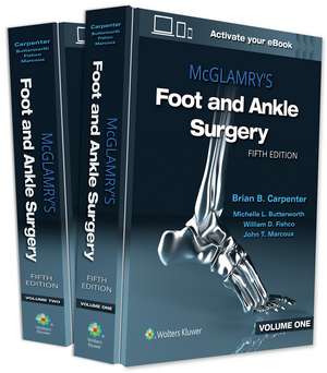 McGlamry's Foot and Ankle Surgery de Brian Carpenter DPM, FACFAS