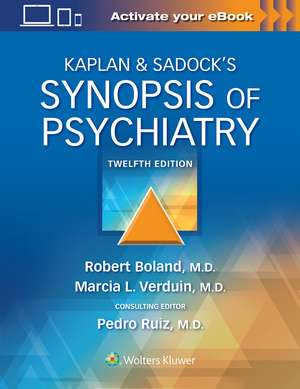 Kaplan & Sadock’s Synopsis of Psychiatry de Robert Boland