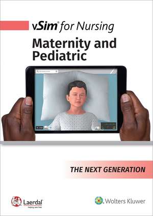 vSim for Nursing Maternity and Pediatrics for Concepts de Lippincott