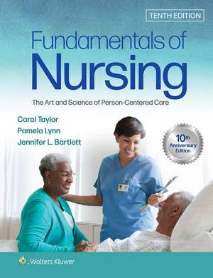 Lippincott CoursePoint Enhanced for Taylor's Fundamentals of Nursing de CAROL R. TAYLOR,CSFN,RN,PhD