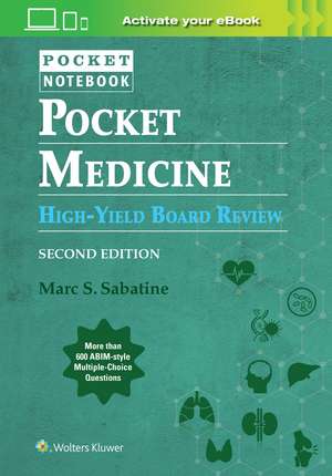 Pocket Medicine High Yield Board Review: Print + eBook with Multimedia de MARC SABATINE