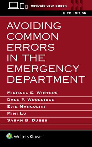 Avoiding Common Errors in the Emergency Department de Michael E. Winters