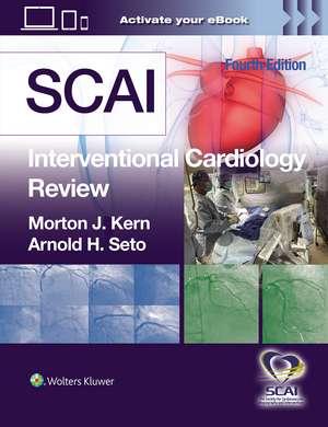 SCAI Interventional Cardiology Review de MORTON J. KERN MD