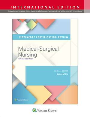 Lippincott Certification Review Medical-Surgical Nursing de Laura Willis