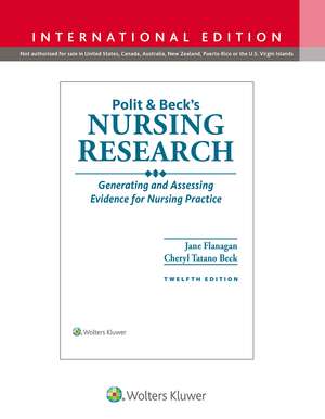 Polit & Beck's Nursing Research: Generating and Assessing Evidence for Nursing Practice de Dr. JANE M. FLANAGAN Ph.D.