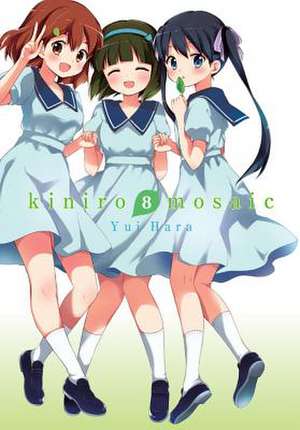 Kiniro Mosaic, Vol. 8 de Yui Hara