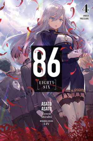 86--Eighty-Six, Vol. 4 (Light Novel) de Asato Asato