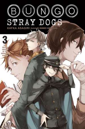 Bungo Stray Dogs, Vol. 3 (Light Novel) de Kafka Asagiri