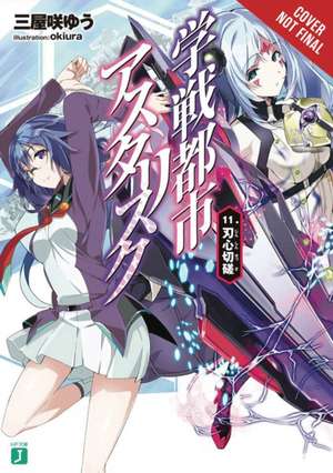 The Asterisk War, Vol. 11 (light novel) de Yuu Miyazaki