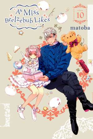 As Miss Beelzebub Likes, Vol. 10 de Matoba