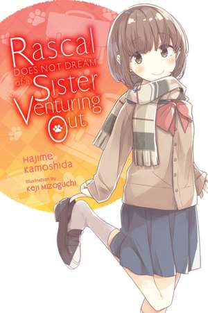 Rascal Does Not Dream of a Sister Venturing Out (Light Novel) de Hajime Kamoshida