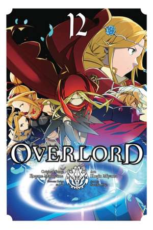 Overlord, Vol. 12 de Hugin Miyama