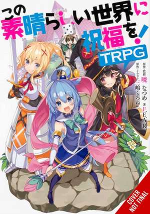 Konosuba: God's Blessing on This Wonderful World! TRPG de F. E. A. R.