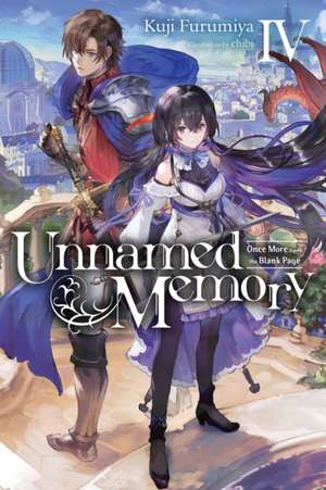 Unnamed Memory, Vol. 4 (Light Novel) de Kuji Furumiya