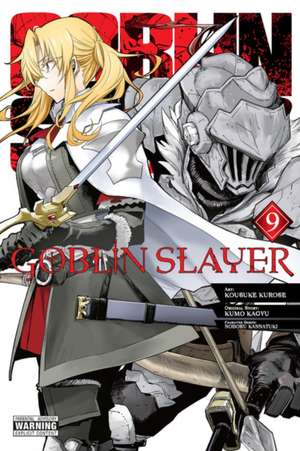 Goblin Slayer, Vol. 9 (Manga) de Kumo Kagyu