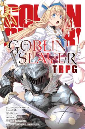 Goblin Slayer Tabletop Roleplaying Game de Kumo Kagyu