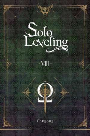 Solo Leveling, Vol. 8 (Novel) de Chugong