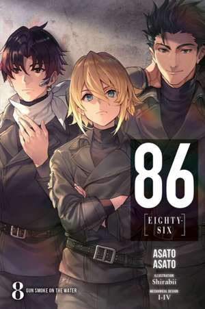 86--Eighty-Six, Vol. 8 (Light Novel) de Asato Asato