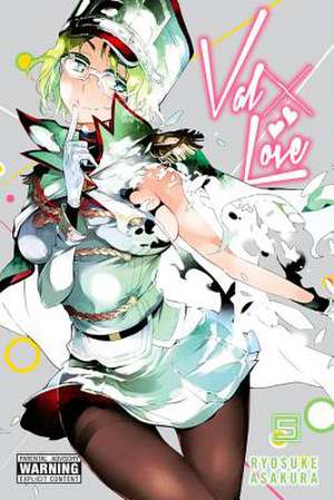 Val X Love, Vol. 5 de Ryosuke Asakura