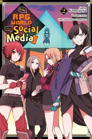 If the RPG World Had Social Media..., Vol. 2 (manga) de Yusuke Nitta