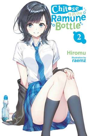 Chitose Is in the Ramune Bottle, Vol. 2 de Hiromu