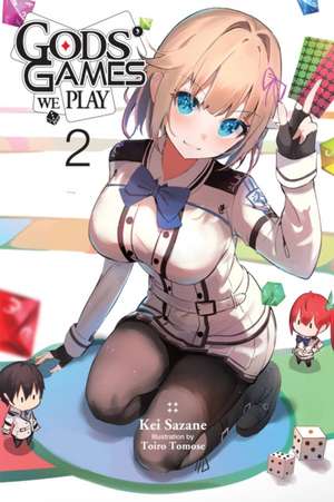 Gods' Games We Play, Vol. 2 (light novel) de Kei Sazane