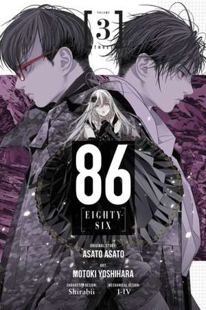 86--Eighty-Six, Vol. 3 (Manga) de Asato Asato