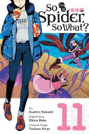 So I'm a Spider, So What?, Vol. 11 (manga) de Okina Baba